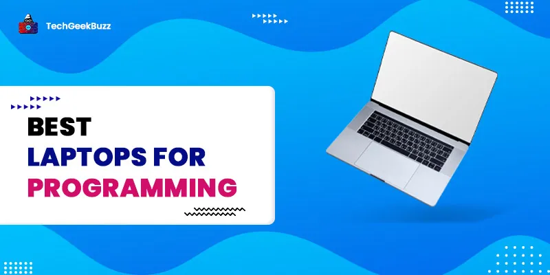 10 Best Laptops for Programming in 2025