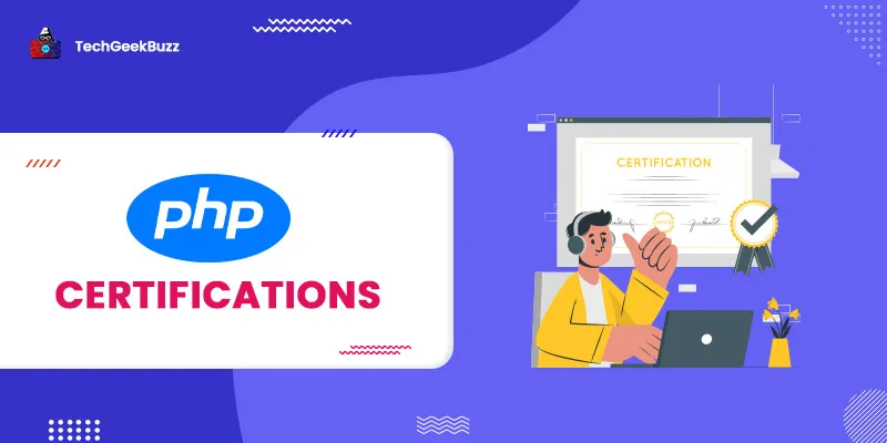 10 Best PHP Certifications to Get in 2025