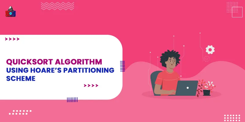 Quicksort algorithm using Hoare’s partitioning scheme
